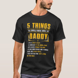 T-shirt 5 Choses que tu devrais savoir sur la D de mon pèr
