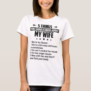 T-shirt 5 choses que vous devriez savoir sur ma femme