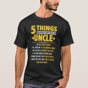 T-shirt 5 Choses Que Vous Devriez Savoir Sur Mon Oncle Pèr