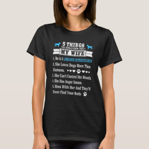 T-shirt 5 Choses sur ma femme Labrador Retriever Lover