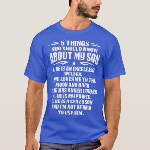 T-shirt 5 Choses Sur Welder Son Fier Welder T Shirts Pour