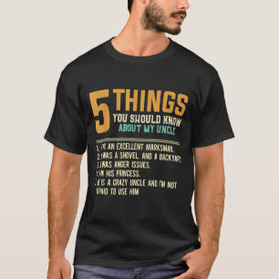 T-shirt 5 Les Choses Devraient Être Au Courant De Mon Oncl