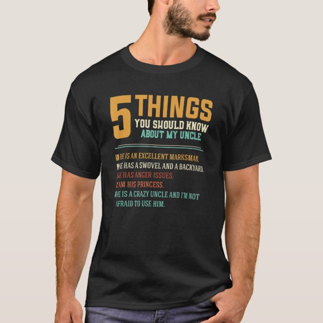 T-shirt 5 Les Choses Devraient Être Au Courant De Mon Oncl (Devant)