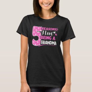 T-shirt 5 Raisons J'Aime Être Grand-Mère