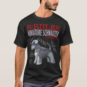 T-shirt 5 Règles pour les propriétaires de Schnauzer minia