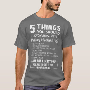 T-shirt 5 Things You Should Know About My Freaking Awesome