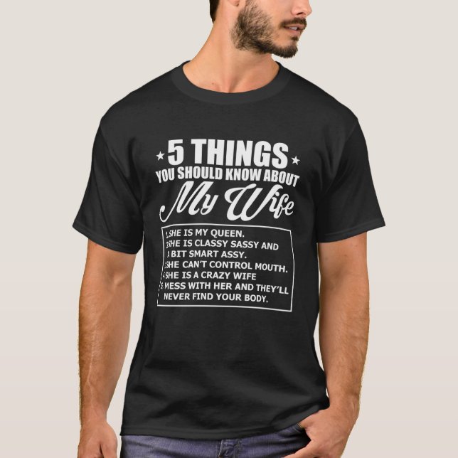 T-shirt 5 Things You Should Know About My Wife (Devant)