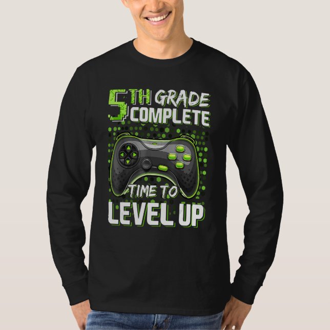 T-shirt 5th Grade Complete Time To Level Up Happy Last Day (Devant)