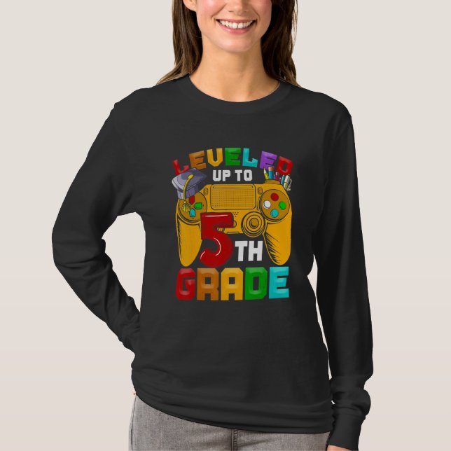 T-shirt 5th Grade Gamer Leveled Up To Of Fifth Grade Back  (Devant)