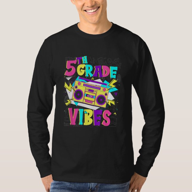 T-shirt 5th Grade Vibes Stereo Student Teacher Back To Sch (Devant)