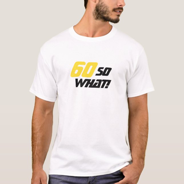 T-shirt 60 Anniversaire Alors quelle motivation moderne (Devant)