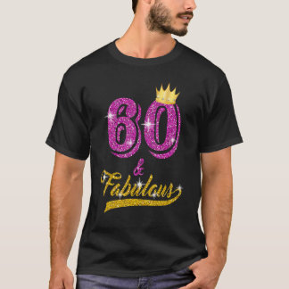 T-shirt 60 ans 60 ans et fabuleux depuis 1962 60e annivers
