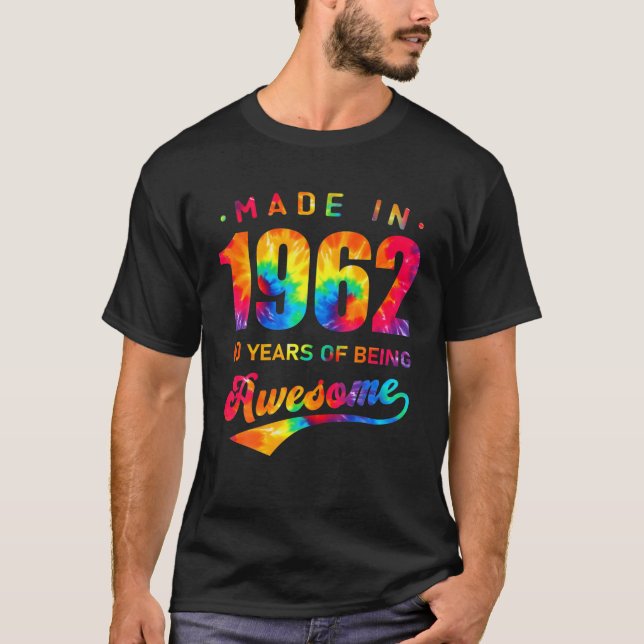 T-shirt 60 Ans 60E Anniversaire Tie Dye Fabriqué 1962 Homm (Devant)