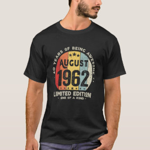 T-shirt 60 Ans Août 1962 60e Anniversaire