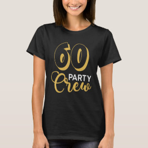 T-shirt 60 Équipage de fête 60e Escadron d'Anniversaire Gr