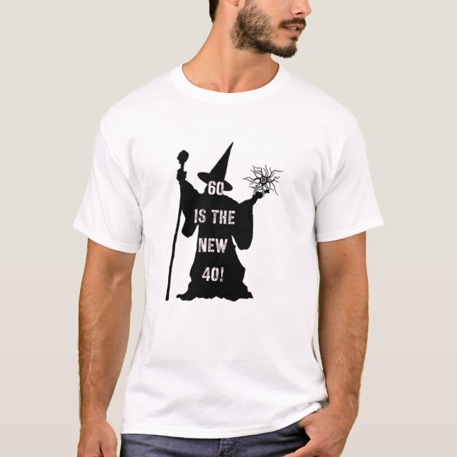 T-shirt 60 est le nouveau 40 ! (Devant)
