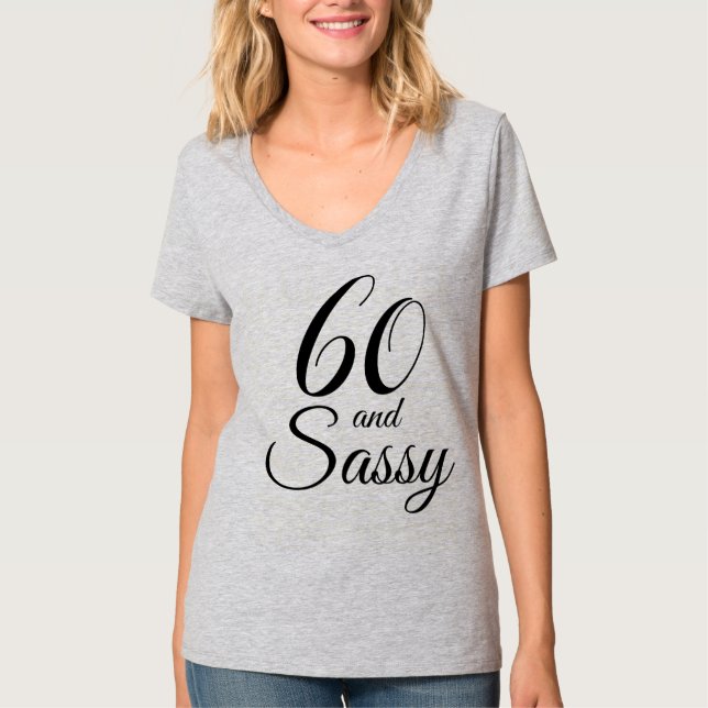 T-shirt 60 et cadeau d'anniversaire Sassy (Devant)