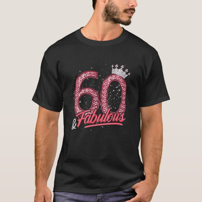 T-shirt 60 et fabuleux 60e anniversaire femmes filles Diam (Devant)