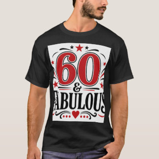 T-shirt 60 & Fabuleux