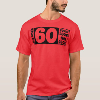 T-shirt 60 si beau