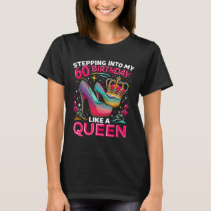 T-shirt 60e anniversaire Comme une reine Joyeux 60 ans fem