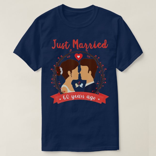 T-shirt 60e anniversaire de mariage  Marié il y a 60 ans (Design devant)