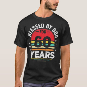 T-shirt 60e anniversaire Homme femme béni par dieu pendant