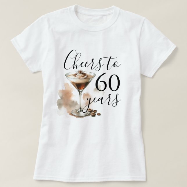 T-shirt 60e anniversaire T Shirts pour Espresso Martini Pa (Design devant)