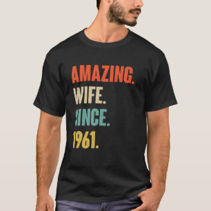 T-shirt 61E Cadeau Anniversaire Mariage Pour Sa Femme Extr