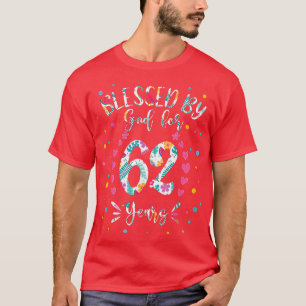 T-shirt 62e anniversaire pour les femmes bénis par Dieu po