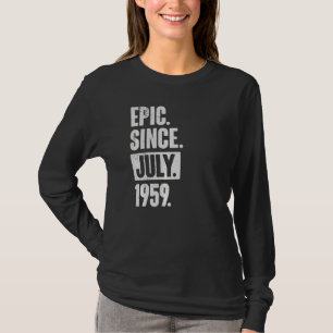 T-shirt 63 ans 63e anniversaire Epic depuis juillet 1959