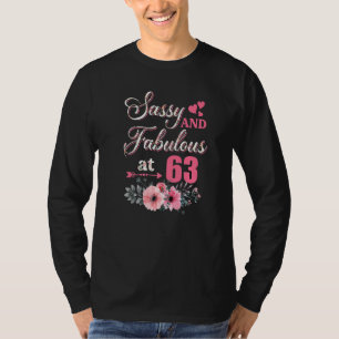 T-shirt 63 Sassy Classy Et Fabulous Shirt 63ème Anniversai