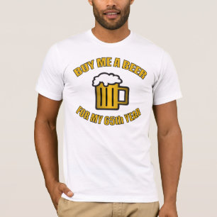 T-shirt 65e anniversaire bière drôle