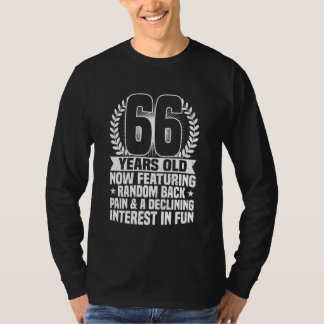 T-shirt 66e anniversaire, douleur du dos, drôle 66 ans de