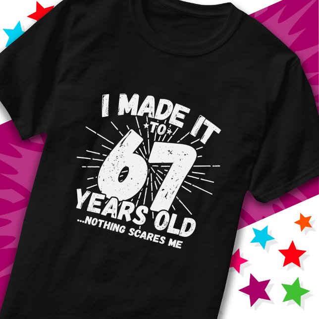 T-shirt 67 Ans Mème sarcastique vieux drôle 67ème annivers (Créateur téléchargé)