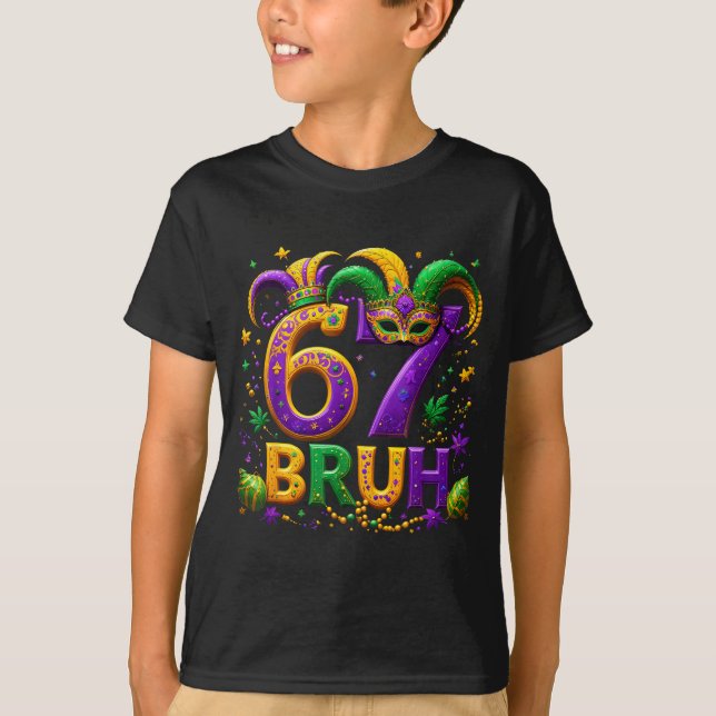 T-shirt 67 Bruh Jester Hat Feather Mask Mardi Gras Fleur D (Devant)