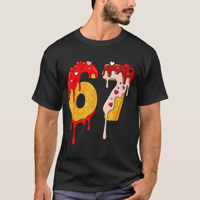 T-shirt 67 Ice Cream Drip Meme Funny Six Seven Valentine D (Devant)