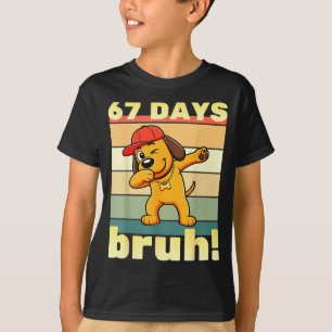 T-shirt 67 Jours D'école Bruh Drôle Mème Enseignants Enfan