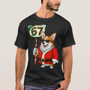 T-shirt 67 Meme Drôle Six Sept Noël Corgi Chien Amoureux