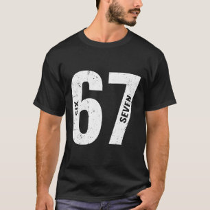 T-shirt 67 Mème drôle Six Sept Rétro