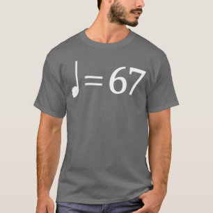 T-shirt 67 Musique Mème Argot Musicien Enfants Drôle Profe