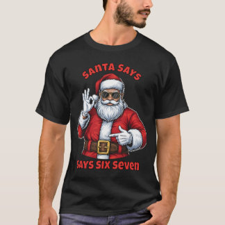 T-shirt 67 Noël Santa dit Six Sept Meme Santa Garçons 