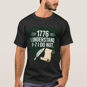 T-shirt 67 Professeur d'études sociales 1776 Je comprends