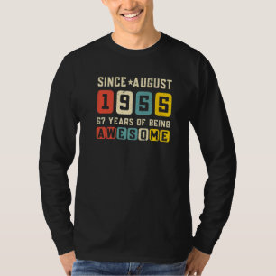 T-shirt 67e anniversaire Awesome depuis août 1955 Vintage