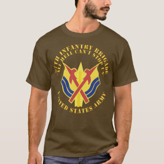 T-shirt 67e Brigade d'infanterie DUI All Hell Cant Cant Us