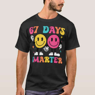 T-shirt 67Th Day Of School 67 Days Smarter Teacher Student
