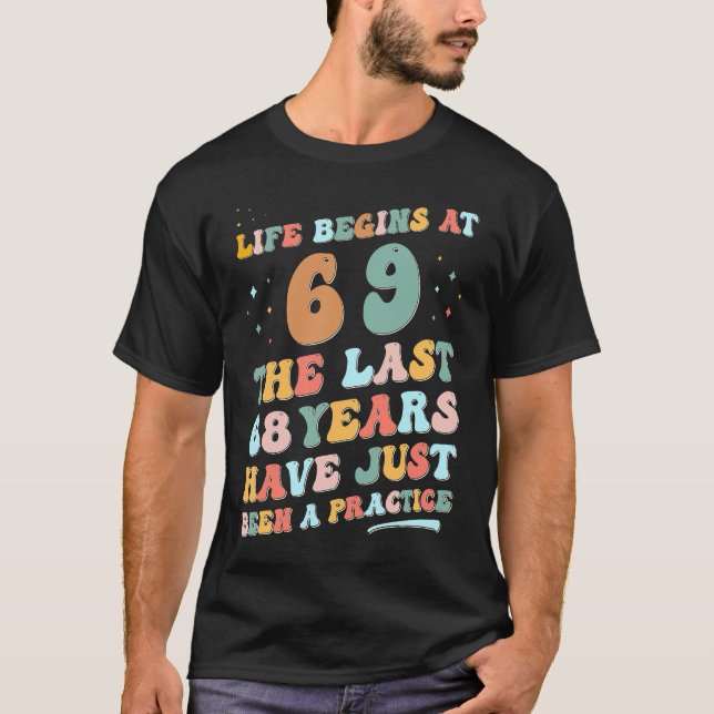 T-shirt 69e anniversaire Homme Femme 2023 Super Life comme (Devant)