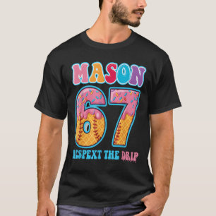 T-shirt 6 7 Baseball Maçonnerie Drip Numéro 67 Joueur Ou 6