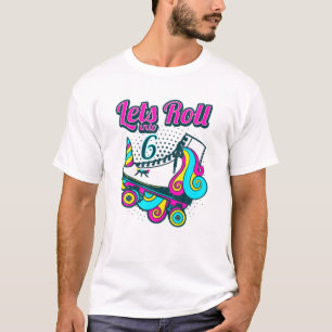 T-shirt 6 Anniversaire Unicorn Rolling Skate Lets Rol