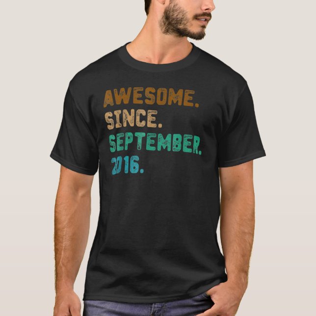 T-shirt 6 Ans Awesome depuis Septembre 2016 6e anniversair (Devant)